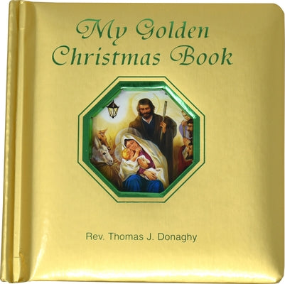 My Golden Christmas Book Catholic Book Publishing