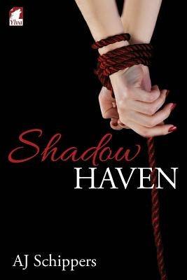 Shadow Haven by Schippers, Aj