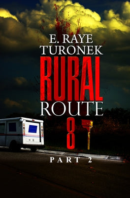 Rural Route 8 Part 2: Unrequited Love Paperback Urban Renaissance