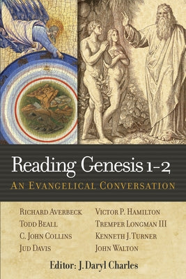 Paperback of Reading Genesis 1-2: An Evangelical Conversation by Hendrickson Academic, showing the book cover with title and author details.