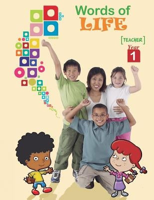 Words of Life, Year 1, Teacher's Guide: Sunday School Lessons for Pre-Adolescents Paperback Mesoamerica Regional Publications