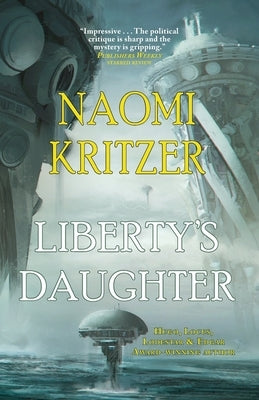 Liberty's Daughter by Kritzer, Naomi
