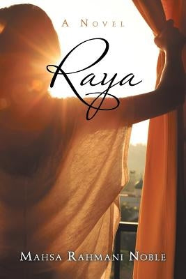Raya Paperback Archway Publishing