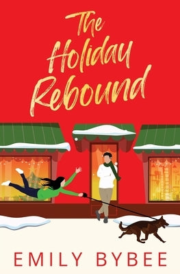 The Holiday Rebound Paperback 5 Prince Publishing and Books LLC