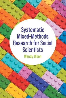 Systematic Mixed-Methods Research for Social Scientists Paperback Palgrave MacMillan