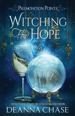 Witching For Hope: A Paranormal Women's Fiction Novel Paperback Bayou Moon Publishing