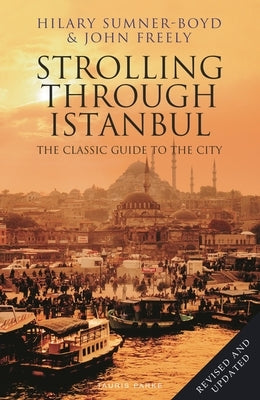 Paperback book titled "Strolling Through Istanbul: The Classic Guide to the City" by Tauris Parke, featuring a cityscape cover.
