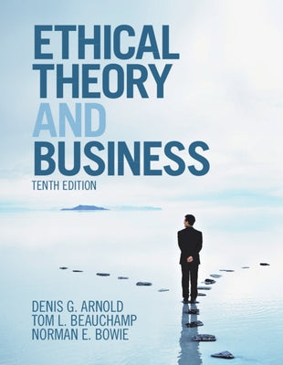 Paperback of Ethical Theory and Business by Cambridge University Press, showing the book cover with title and academic design.
