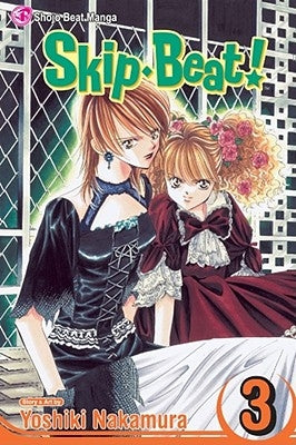 Skip-Beat!, Vol. 3: Volume 3 by Nakamura, Yoshiki