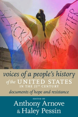 Voices of a People's History of the United States in the 21st Century: Documents of Hope and Resistance Paperback Seven Stories Press