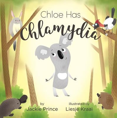 Chloe Has Chlamydia by Prince, Jackie