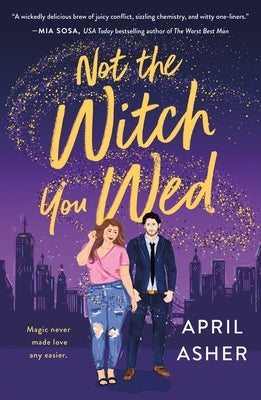 Not the Witch You Wed Paperback St. Martin's Griffin