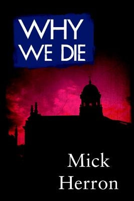 Why We Die Paperback Soho Crime