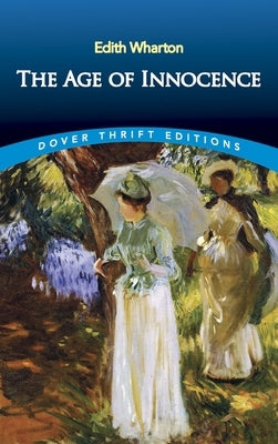 The Age of Innocence Dover Publications
