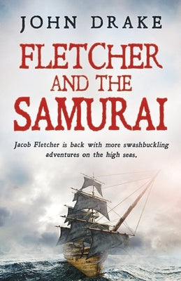 Fletcher and the Samurai Lume Books