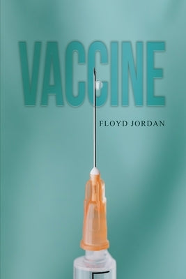 Vaccine Paperback Dorrance Publishing Co.