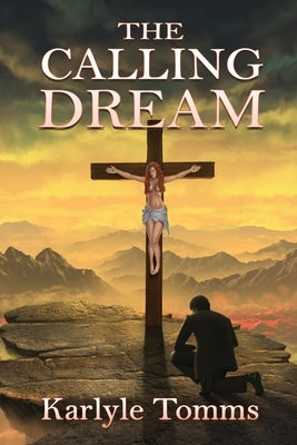 The Calling Dream Paperback Fresh Ink Group