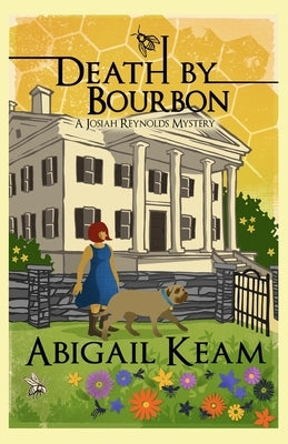 Death by Bourbon: A Josiah Reynolds Mystery Paperback Worker Bee Press