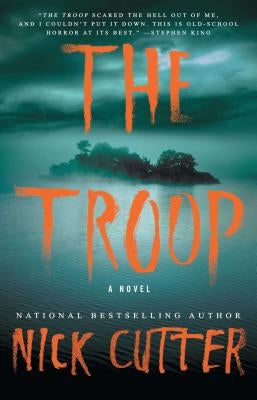 The Troop by Cutter, Nick