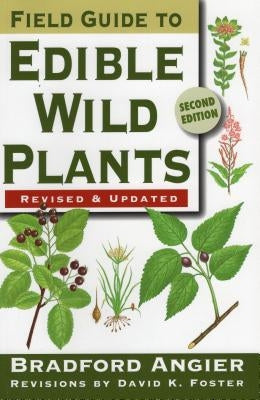 Field Guide to Edible Wild Plants by Angier, Bradford
