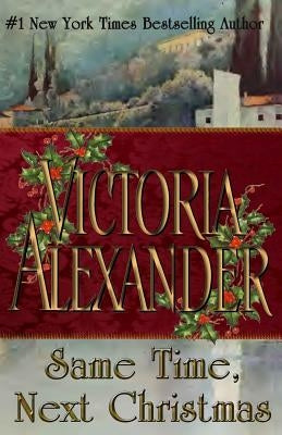Same Time Next Christmas Paperback Createspace Independent Publishing Platform