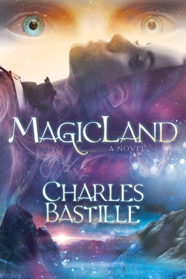 Magicland Paperback Morgan James Fiction