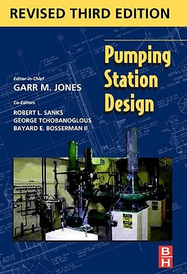 Pumping Station Design by Jones Pe Dee, Garr M.