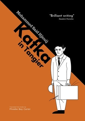 Kafka in Tangier Paperback Agora Publishing
