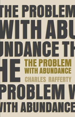 The Problem with Abundance: prose poems Paperback Grayson Books