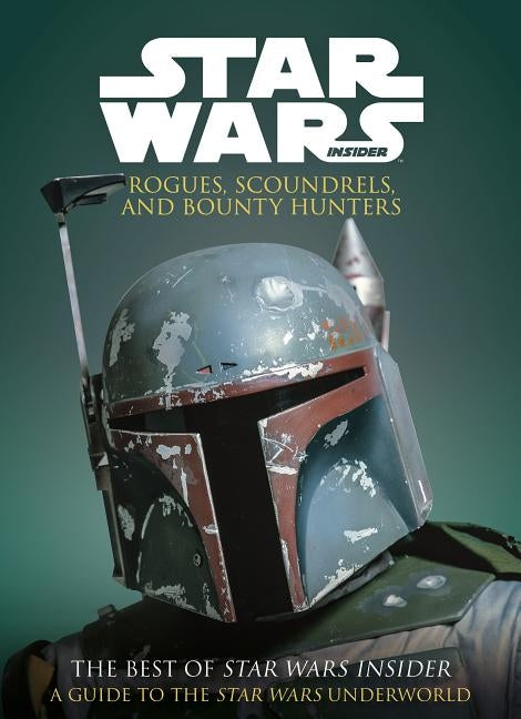Star Wars: Rogues, Scoundrels & Bounty Hunters Paperback Titan Comics