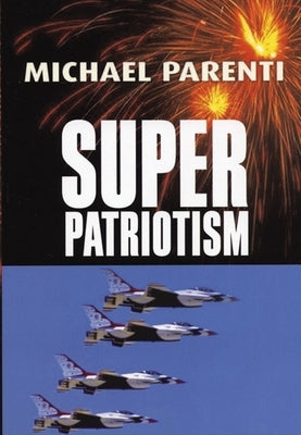 Superpatriotism Paperback City Lights Books