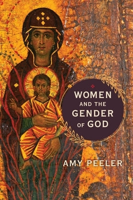 Paperback of "Women and the Gender of God" by William B. Eerdmans Publishing Company, featuring the book cover with title and author name.
