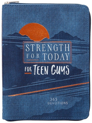 Strength for Today for Teen Guys: 365 Devotions by Broadstreet Publishing Group LLC