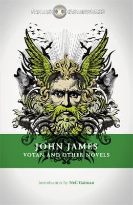 Votan and Other Novels by James, John