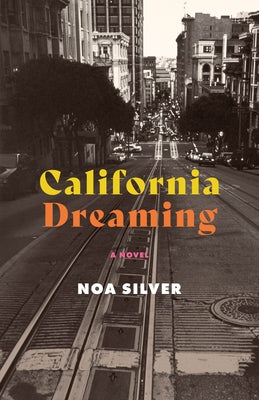 California Dreaming Paperback She Writes Press