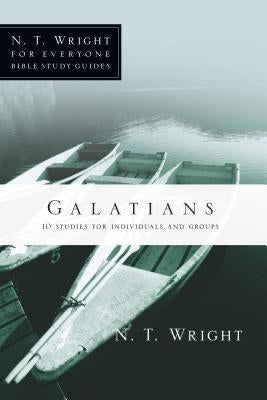 Galatians: 10 Studies for Individuals or Groups Paperback IVP Connect