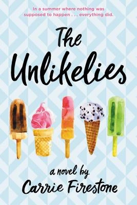 The Unlikelies Paperback Little, Brown Books for Young Readers
