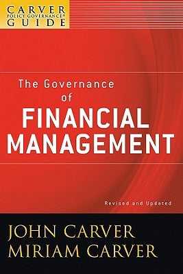 The Gov. of Financial Mangmnt, by Carver