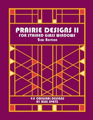 Prairie Designs II 2nd Edition Paperback Independently Published