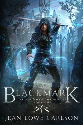 Blackmark: An Epic Fantasy Adventure Sword and Highland Magic Paperback Jean Lowe Carlson