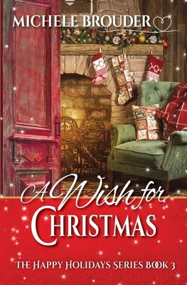 A Wish for Christmas Paperback Michele Brouder