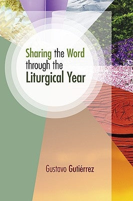 Sharing the Word Through the Liturgical Year Paperback Wipf & Stock Publishers