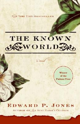 The Known World Amistad Press
