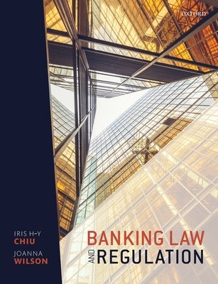Banking Law and Regulation Paperback Oxford University Press, USA