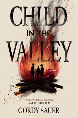 Child in the Valley by Sauer, Gordy