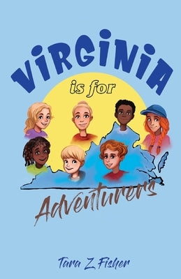 Virginia is for Adventurers Gatekeeper Press