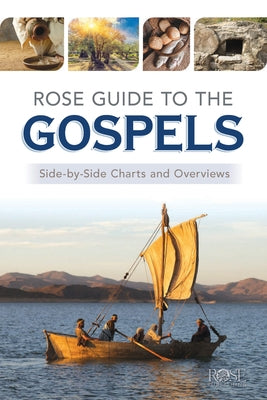 Paperback Rose Guide to the Gospels by Rose Publishing featuring side-by-side charts and overviews of biblical events.