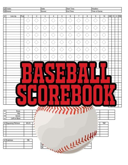 Baseball Scorebook: 100 Scoring Sheets For Baseball and Softball Games, Glover's Scorebooks, Large (8.5X 11) by Sr, Na