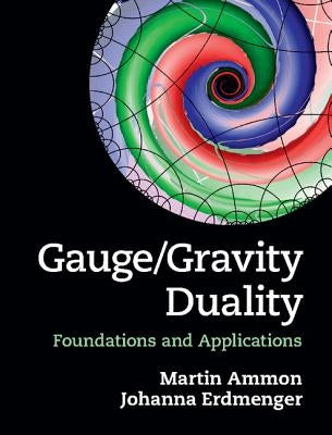 Gauge/Gravity Duality by Ammon, Martin