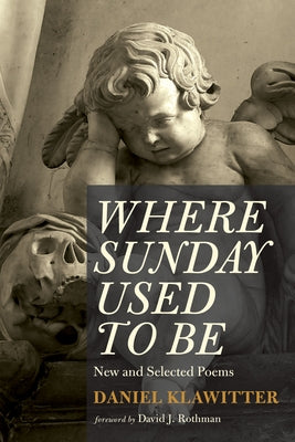 Where Sunday Used to Be Paperback Resource Publications (CA)